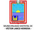 MUNICIPALIDAD DISTRITAL DE VICTOR LARCO HERRERA