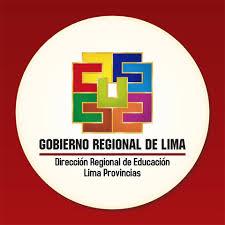 GOBIERNO REGIONAL DE LIMA - DIRECCION REGIONAL DE EDUCACION DE LIMA PROVINCIAS